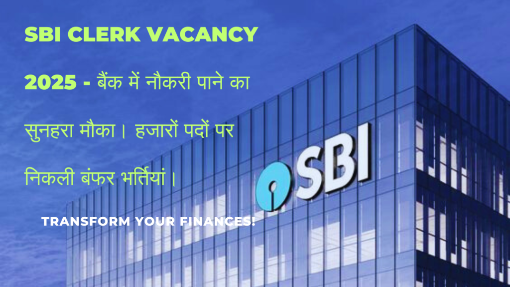 SBI Clerk Vacancy 2025