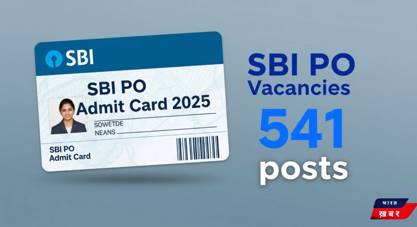 SBI PO Admit Card 2025 Released