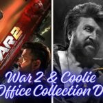 War 2 And Coolie Box Office Collection Day 2