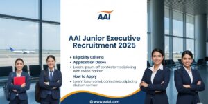 AAI Junior Executive Recruitment 2025