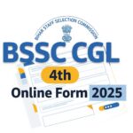 BSSC CGL 4th Online Form 2025