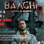 Baaghi 4 Teaser : Review and Release date