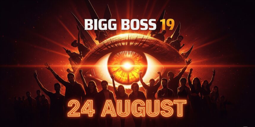 Bigg boss 19 start date​