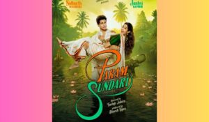 Param Sundari Box Office Collection & Review