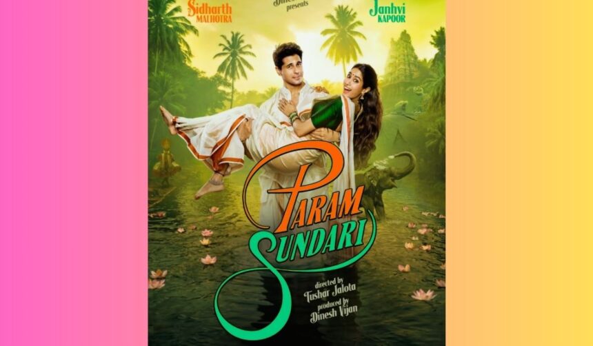 Param Sundari Box Office Collection & Review