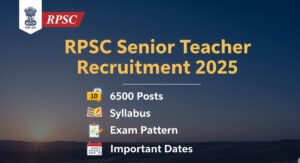 RPSC Senior Teacher Recruitment 2025