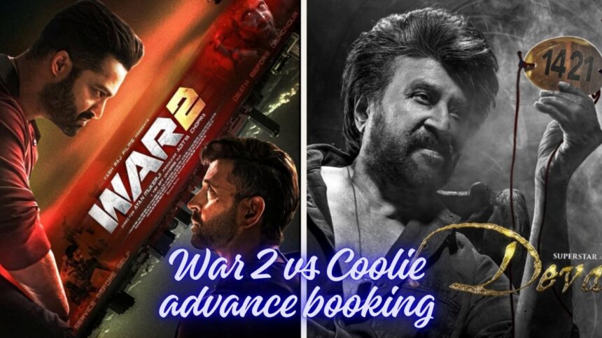 War 2 vs Coolie advance booking