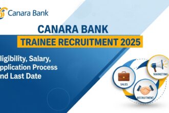 Canara Bank Trainee Recruitment 2025