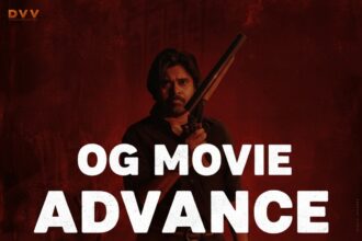 OG Movie Advance Booking