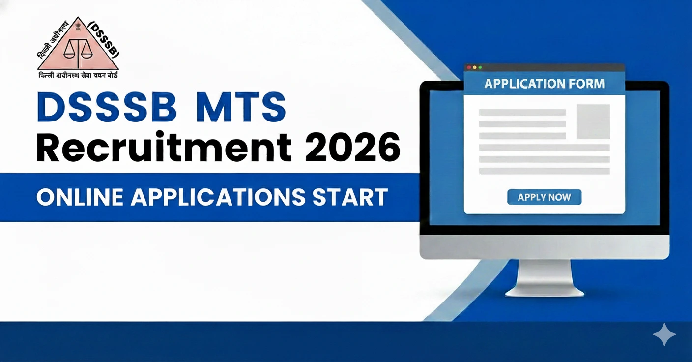 DSSSB MTS Recruitment 2026:ऑनलाइन आवेदन शुरू