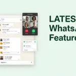 Latest WhatsApp features