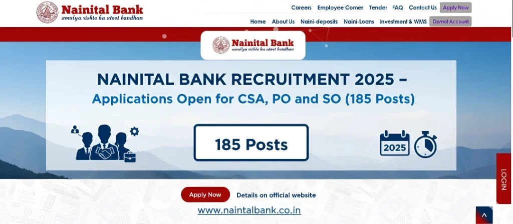 Nainital Bank Recruitment 2025 – Applications Open for CSA, PO and SO (185 Posts)