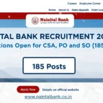 Nainital Bank Recruitment 2025 – Applications Open for CSA, PO and SO (185 Posts)