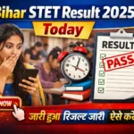 Bihar STET Result 2025 Today