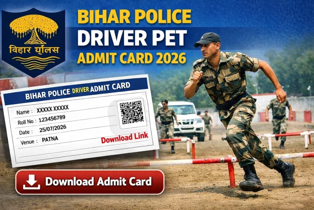 Bihar Police Driver Constable PET 2026 Exam Date