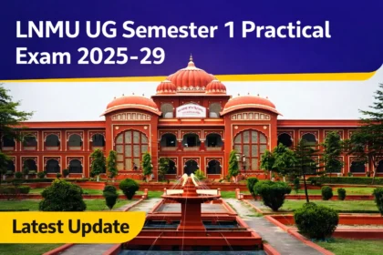 LNMU UG Semester 1 Practical Exam 2025-29