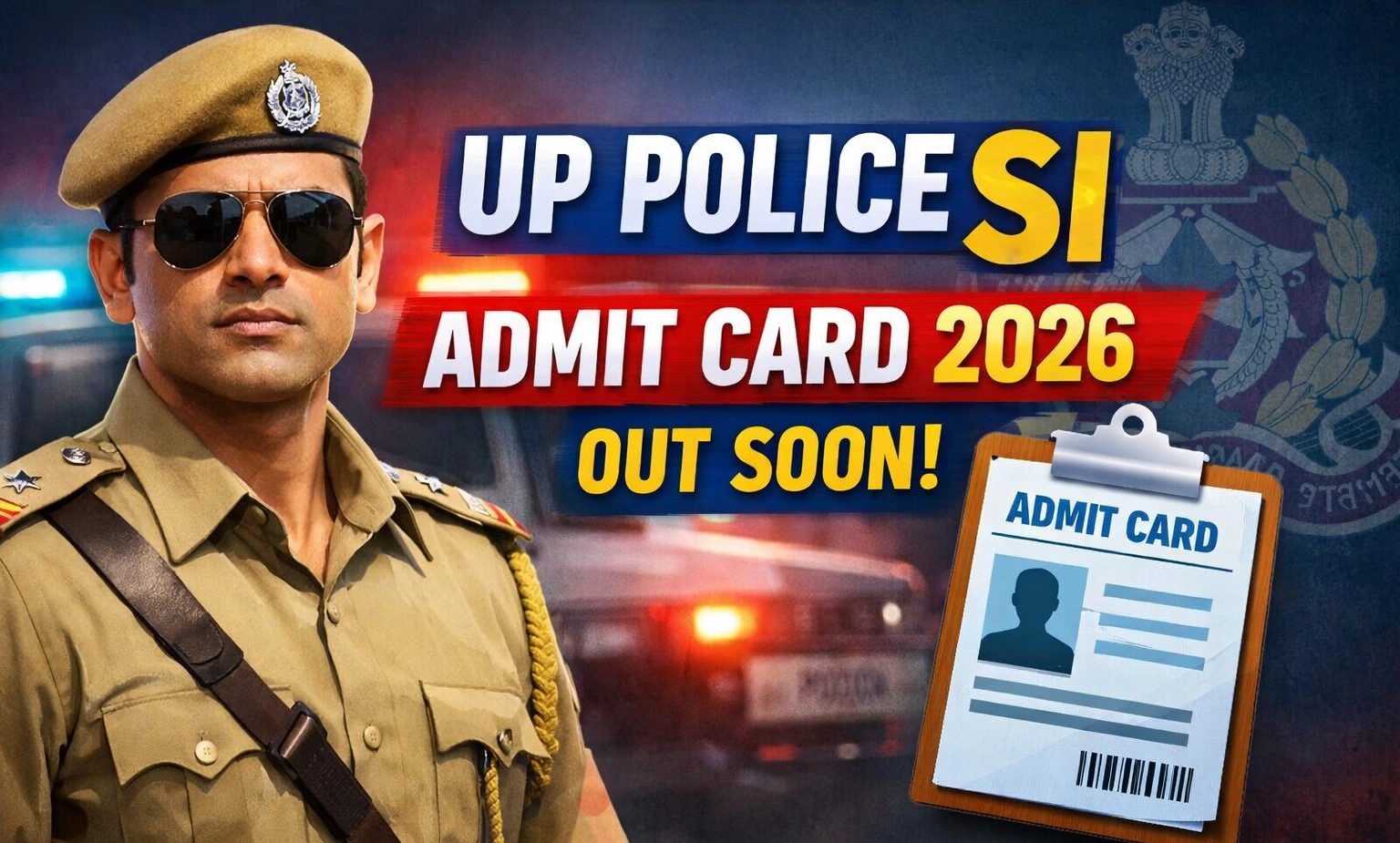 UP Police SI Admit Card 2026