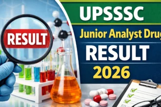 UPSSSC Junior Analyst Drug Result 2026
