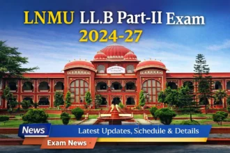 LNMU LL.B Part-II Exam 2024-27