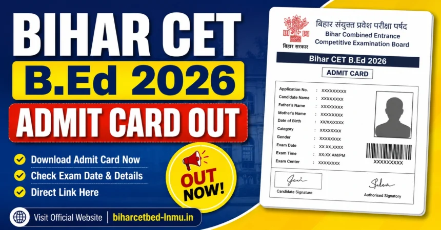 Bihar CET B.Ed Admit Card 2026