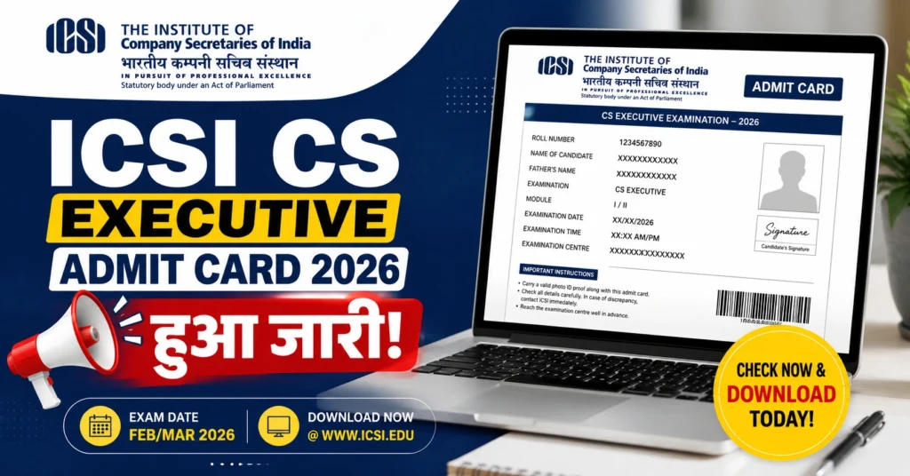 ICSI CS Executive Admit Card 2026