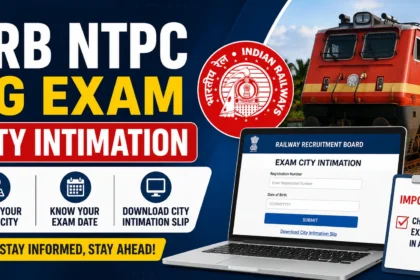 RRB NTPC UG Exam City Intimation